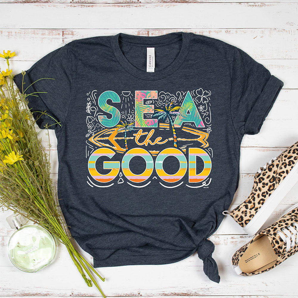 Sea The Good Tee