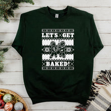 Load image into Gallery viewer, Let&#39;s Get Baked Sweatshirt
