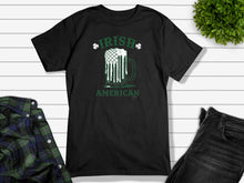 Load image into Gallery viewer, Irish American T-Shirt
