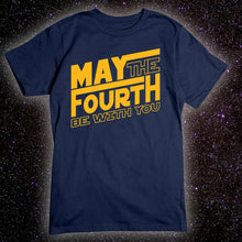 Load image into Gallery viewer, May The Fourth T-shirt
