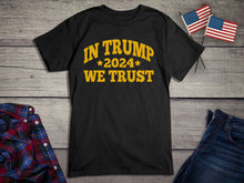 Load image into Gallery viewer, In Trump We Trust - Metallic T-Shirt
