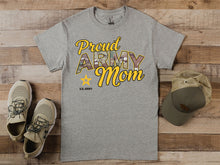 Load image into Gallery viewer, Proud Army Mom T-Shirt
