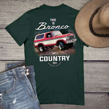 Load image into Gallery viewer, Bronco Country T-Shirt

