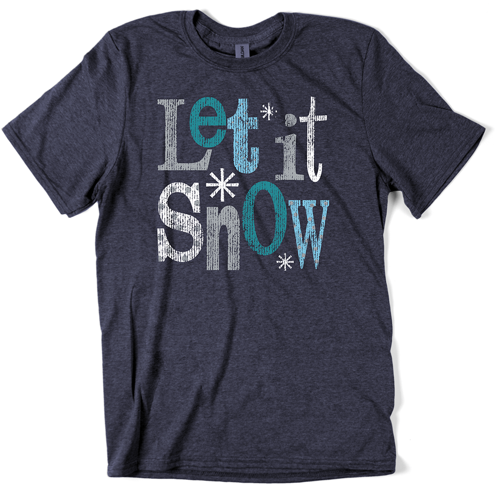 Let It Snow T-shirt, Winter Snowflakes