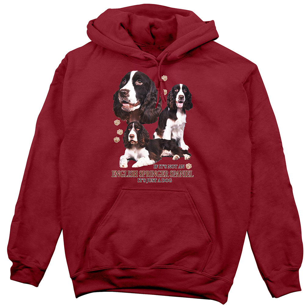 English Springer Spaniel Hoodie, Not Just a Dog