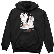 Load image into Gallery viewer, Maltese Hoodie, Not Just a Dog
