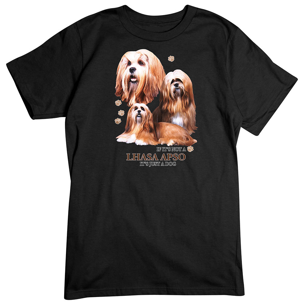 Lhasa Apso T-Shirt, Not Just a Dog