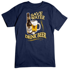 Load image into Gallery viewer, Save Water Drink Beer T-Shirt
