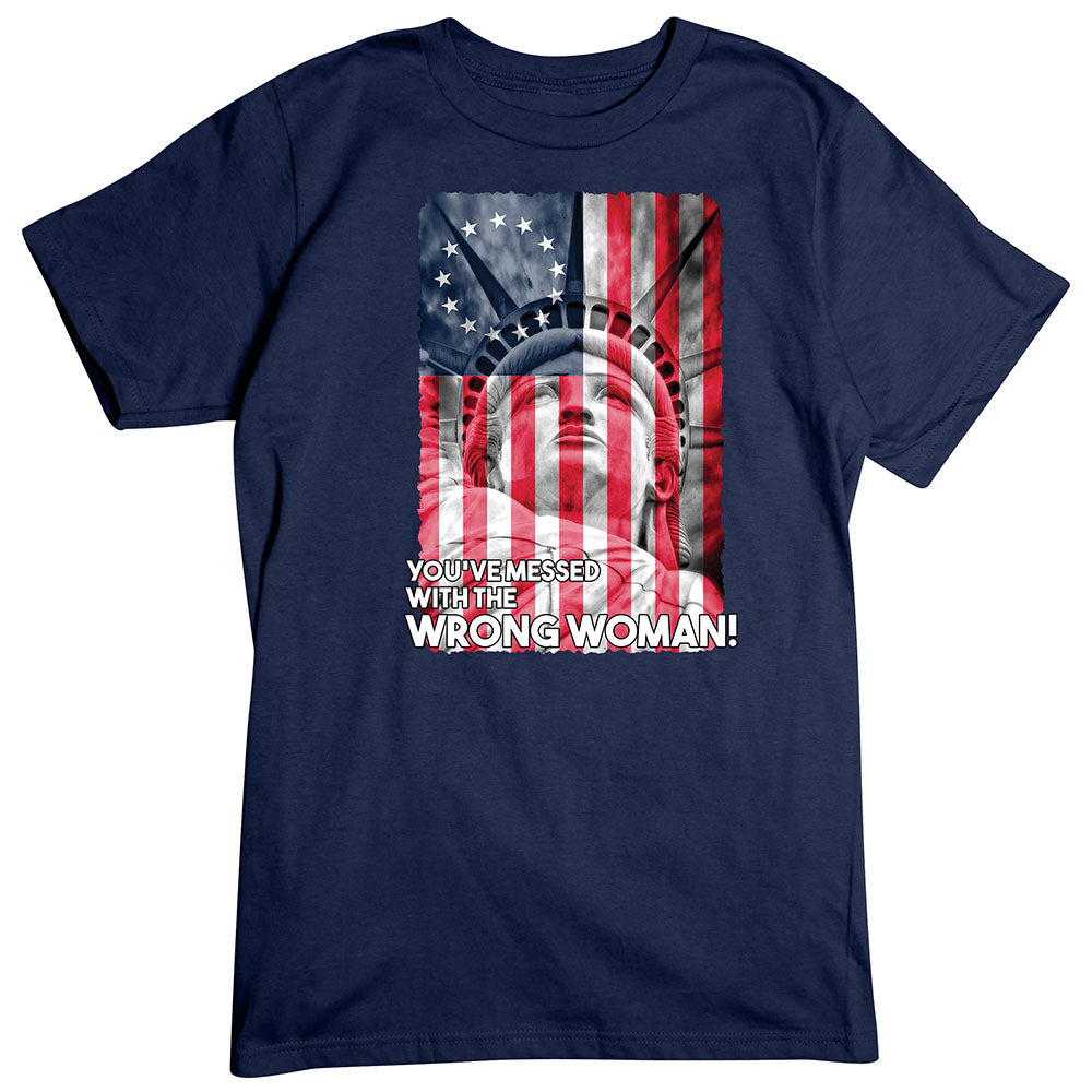 Mess with the Wrong Woman T-Shirt
