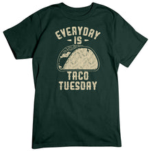 Load image into Gallery viewer, Everyday is Taco Tuesday T-Shirt
