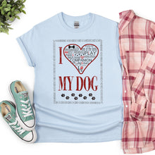 Load image into Gallery viewer, Heart My Dog T-Shirt
