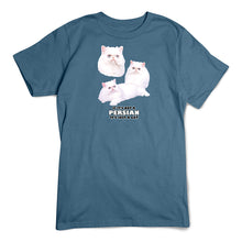 Load image into Gallery viewer, Persian T-Shirt, Not Just A Cat

