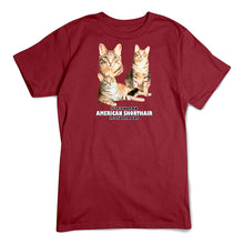 Load image into Gallery viewer, American Shorthair T-Shirt, Not Just A Cat
