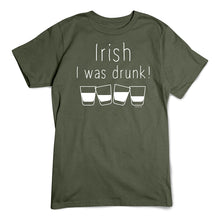 Load image into Gallery viewer, St. Patrick&#39;s Day T-Shirt, Irish I was Drunk
