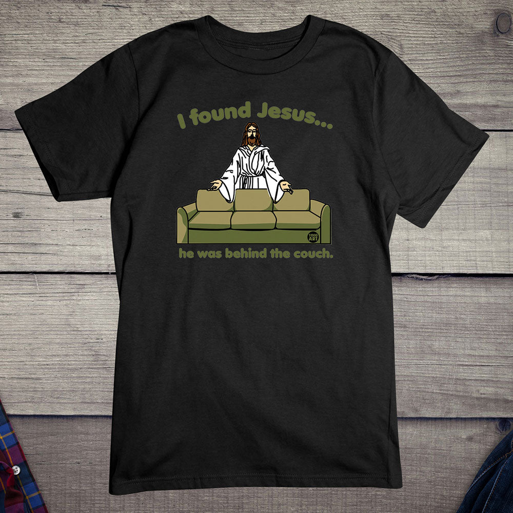 Todd Goldman Art I Found Jesus Behind the Couch T-Shirt