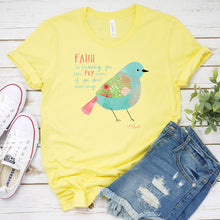 Load image into Gallery viewer, Inspirational T-shirt, Faith Bird Tee
