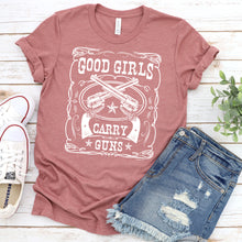Load image into Gallery viewer, 2nd Amendment T-Shirt, Good Girls Carry Guns Tee
