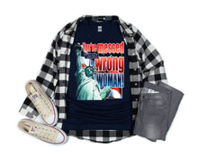 Load image into Gallery viewer, American Pride T-shirt, Messed With Wrong Woman Statue of Liberty Tee
