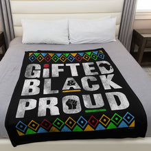 Load image into Gallery viewer, Gifted Black Proud 50&quot; x 60&quot; Fleece Blanket
