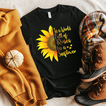 Load image into Gallery viewer, Be A Sunflower T-shirt, Autumn Tee
