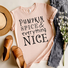 Load image into Gallery viewer, Pumpkin Spice &amp; Everything Nice T-shirt, Autumn Tee
