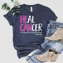 Load image into Gallery viewer, He Can T-shirt, Cancer Awareness Tee
