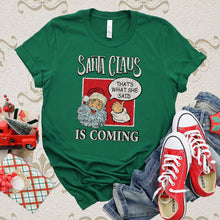 Load image into Gallery viewer, Santa Claus Is Coming T-shirt, Christmas Tee
