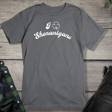 Load image into Gallery viewer, Shenanigans T-Shirt

