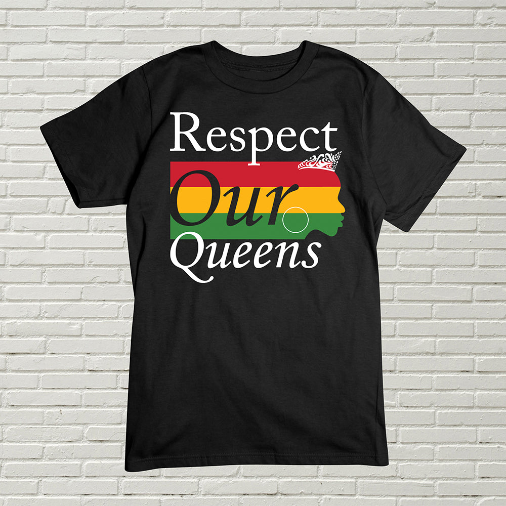 Black History T-Shirt, Respect Our Queens Tee
