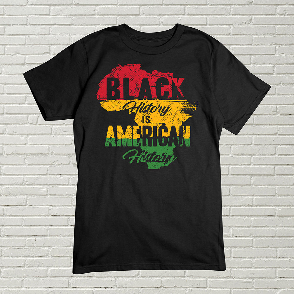 Black History T-Shirt, Black History Is American History Tee