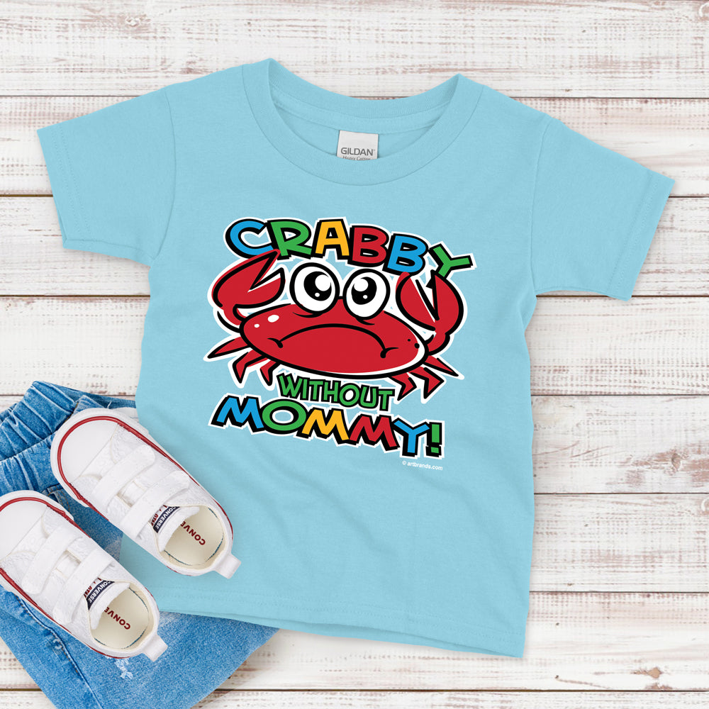 Kids T-Shirt, Crabby Without Mommy