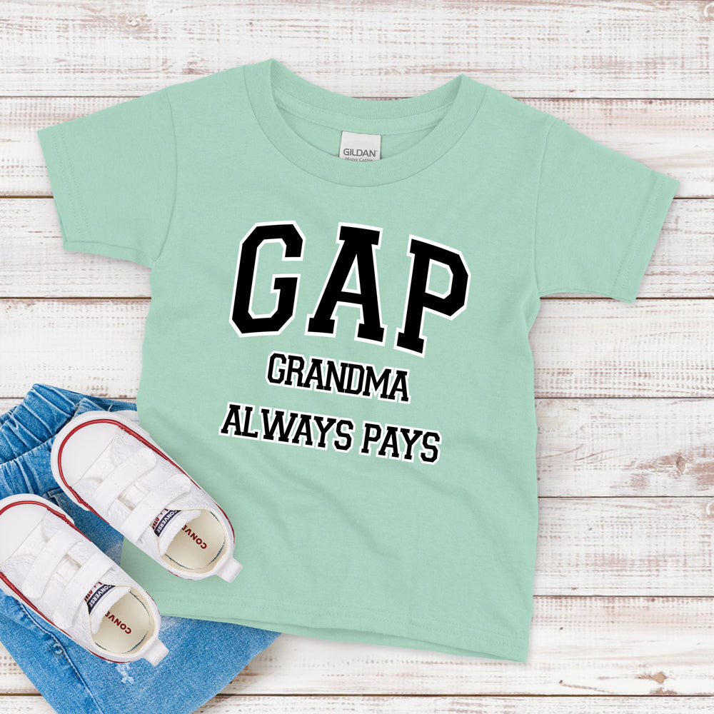 Kids T-Shirt, Grandma Always Pays