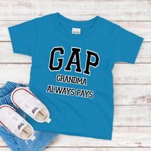 Load image into Gallery viewer, Kids T-Shirt, Grandma Always Pays
